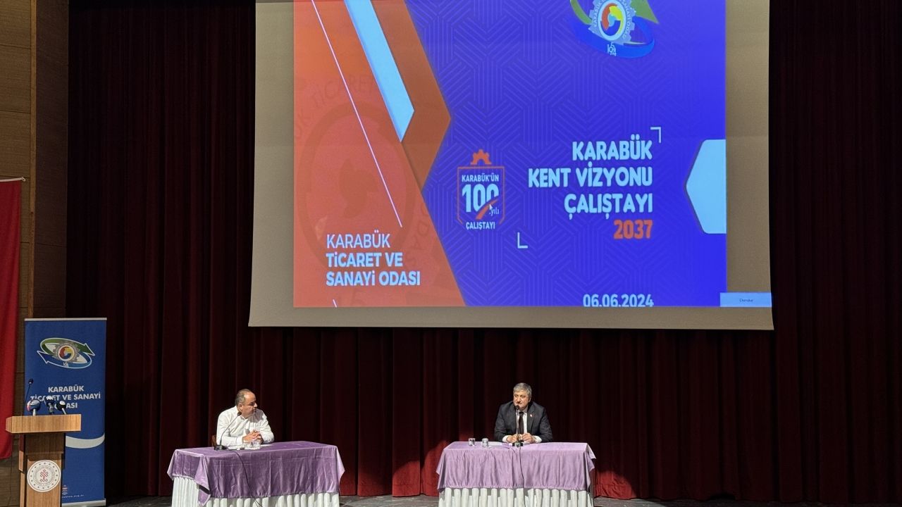 "Karabük Kent Vizyonu Çalıştayı 2037" düzenlendi