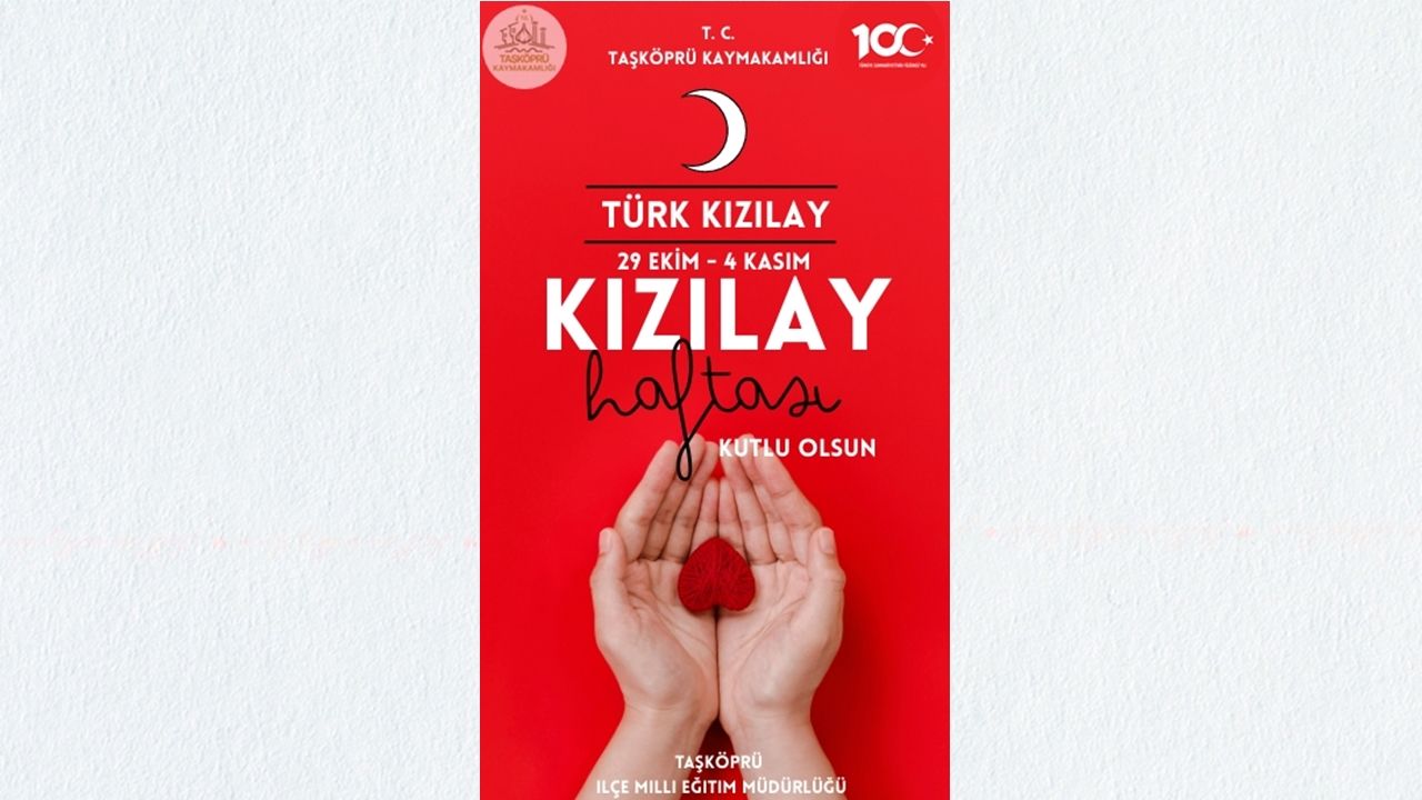 Taşköprü’de Kızılay Haftası Etkinlikleri Başlıyor