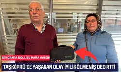 Taşköprü'de yaşanan olay iyilik ölmemiş dedirtti