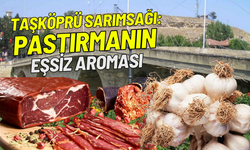 Taşköprü Sarımsağı: Pastırmanın Eşsiz Aroması