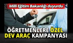 Milli Eğitim Bakanlığı duyurdu! Öğretmenlere özel dev araç kampanyası