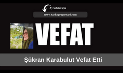 Şükran Karabulut Vefat Etti