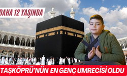 Taşköprü'nün En Genç Umrecisi Oldu