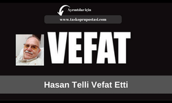 Hasan Telli vefat etti