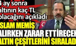 İslam Memiş alırken zarar ettirecek altın çeşitlerini sıraladı!  4 ay sonra altının kaç TL olacağını açıkladı!