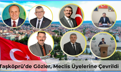 Taşköprü’de Gözler Meclis Üyelerine Çevrildi