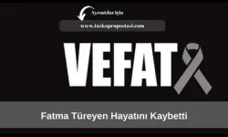 Fatma Türeyen hayatını kaybetti