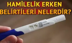 Hamilelik belirtileri neler? Hamilelikte ilk hafta belirtiler neler? Hamilelik erken belirtileri