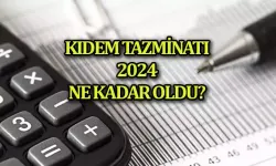 Kıdem Tazminatı Tavanı 2024  Hesaplama: Kıdem Tazminatı Ne Kadar Oldu?
