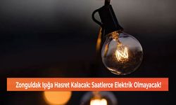 Zonguldak Işığa Hasret Kalacak: Saatlerce Elektrik Olmayacak!