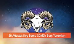 28 Ağustos Koç Burcu Günlük Burç Yorumları