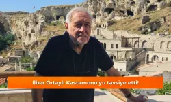 İlber Ortaylı Kastamonu'yu tavsiye etti!