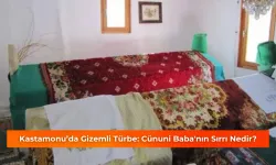 Kastamonu’da Gizemli Türbe: Cünuni Baba'nın Sırrı Nedir?