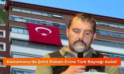 Kastamonu'da Şehit Polisin Evine Türk Bayrağı Asıldı!