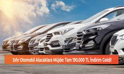 Sıfır Otomobil Alacaklara Müjde: Tam 190.000 TL İndirim Geldi!