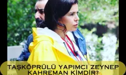 Taşköprülü Yapımcı Zeynep Kahreman Kimdir?