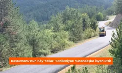 Kastamonu'nun köy yolları yenileniyor: Vatandaşlar isyan etti!