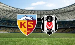 Kayserispor – Beşiktaş maçı muhtemel 11’leri