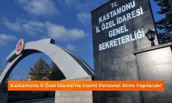 Kastamonu İl Özel İdaresi'ne daimi personel alımı yapılacak!