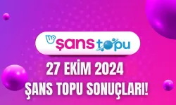 Şans Topu Çekiliş Sonuçları 27 Ekim 2024: Şans Topu Sonuçları ve Sorgulama Ekranı