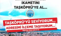 “Taşköprü’yü Seviyorum, Adresimi İlçeme Taşıyorum” kampanyası devam ediyor