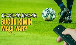 12 Ocak 2025 Maç Programı: Bu Akşam Hangi Maçlar Var? 12 Ocak Pazar Bugün Kimin Maçı Var?