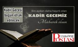 Kadir Gecesi bu gece idrak edilecek