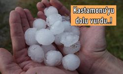 Kastamonu'da felaket zinciri: Kastamonu'ya ceviz büyüklüğünde dolu yağdı (görüntülü haber)