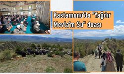 Kastamonu'da 'Yağdır Mevla’m Su' duası