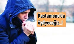 Montları kaldırmayın: Kastamonu’da sıcaklıklar 11 derece birden düşecek!
