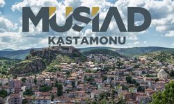 MÜSİAD Kastamonu’da Yeni Dönem