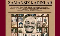 ‘Zamansız Kadınlar’ İstanbul’da sahnelenecek