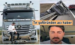Tır şoföründen acı haber