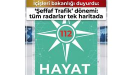 'Şeffaf Trafik' dönemi: Tüm radarlar tek uygulamada