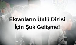 Ekranların vazgeçilmez dizisinde şok! Final haberi gündemi sarstı