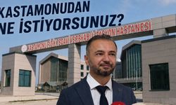 Güzel: 'Kastamonu’dan ne istiyorsunuz?'