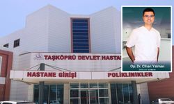 Taşköprü Devlet Hastanesi’ne Üroloji Uzmanı atandı