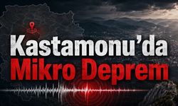 Kastamonu’da mikro deprem