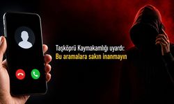 Taşköprü Kaymakamlığı uyardı: Bu aramalara sakın inanmayın!
