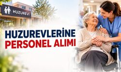 KPSS şartı yok: Huzurevlerine personel alımı