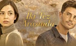 İki Tez Arasında konusu nedir, oyuncuları kimler?