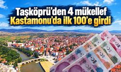 Taşköprü’den 4 mükellef Kastamonu’da ilk 100’e girdi