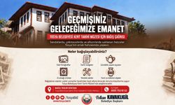 Tosya’da tarihi değerler için bağış kampanyası