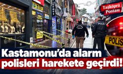 Son dakika: Kastamonu’da alarm polisleri harekete geçirdi!