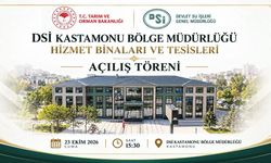 DSİ Kastamonu Bölge Müdürlüğü Hizmet Binaları ve Tesisleri açılıyor