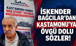 İskender Bağcılar’dan Kastamonu’ya övgü dolu sözler!