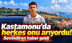 Kastamonu'da herkes onu arıyordu: Sevindiren gelişme!
