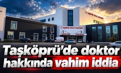 Taşköprü’de doktor hakkında vahim iddia: İlçeyi beğenmedi, hastaları saatlerce bekletti