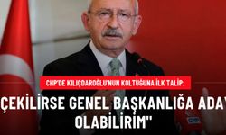 Kemal Kılıçdaroğlu çekilirse genel başkanlığa aday olabilirim