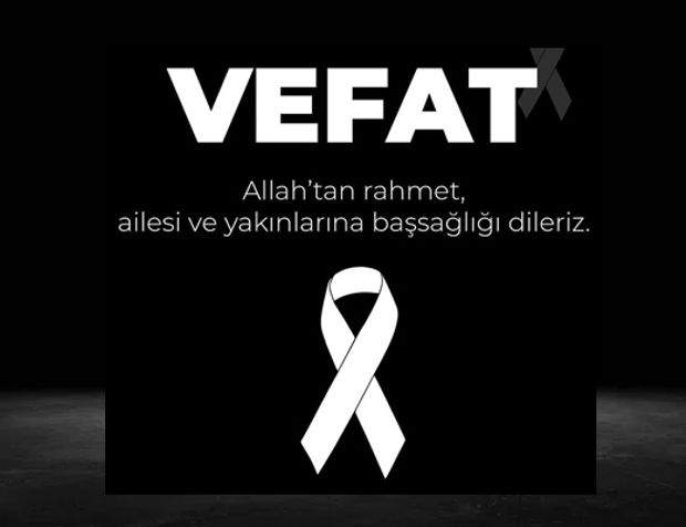 İsmail Kılıç, vefat etti